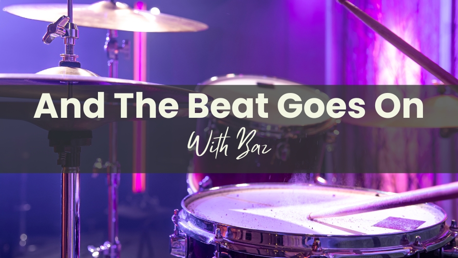 And The Beat Goes On