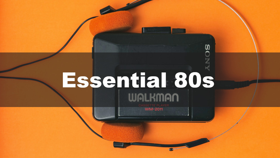 Essential 80’s